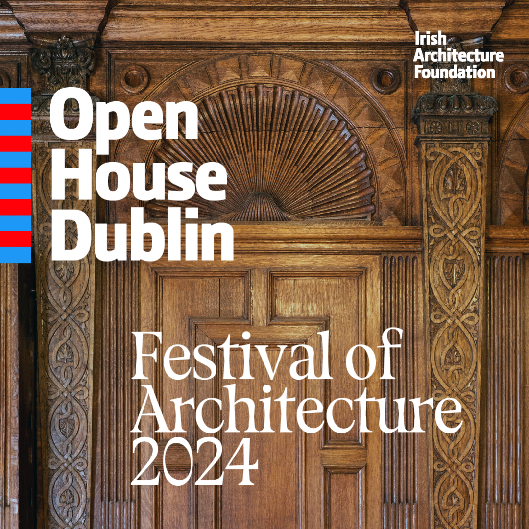 Open House Dublin advertisement featuring decorative wooden wall panels